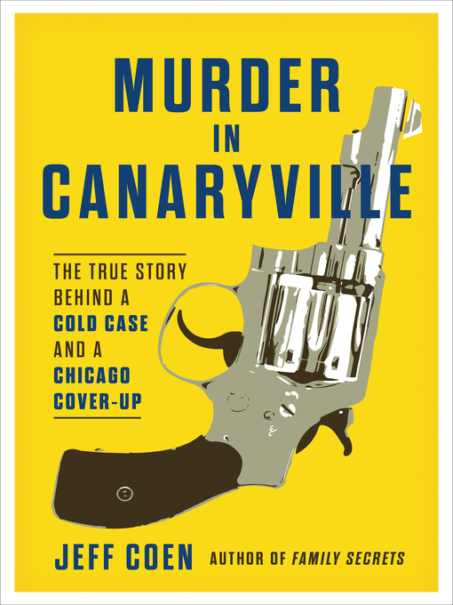 Title details for Murder in Canaryville by Jeff Coen - Available